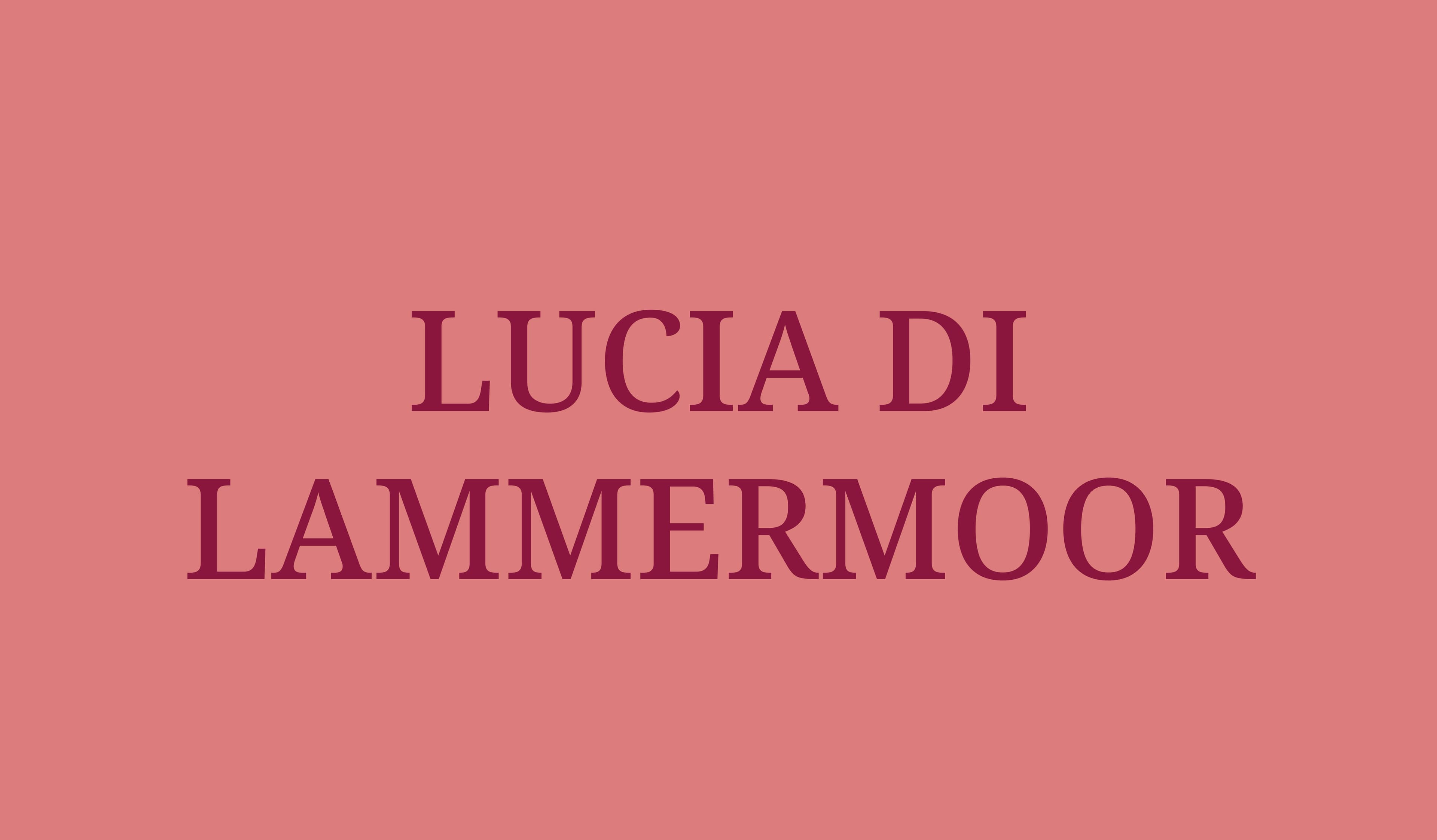 Lucia Di Lammermoor